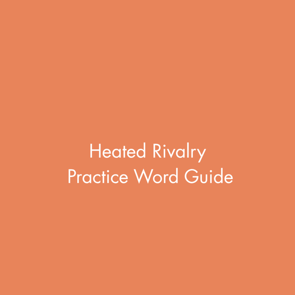 Heated Rivalry Practice Word Guide
