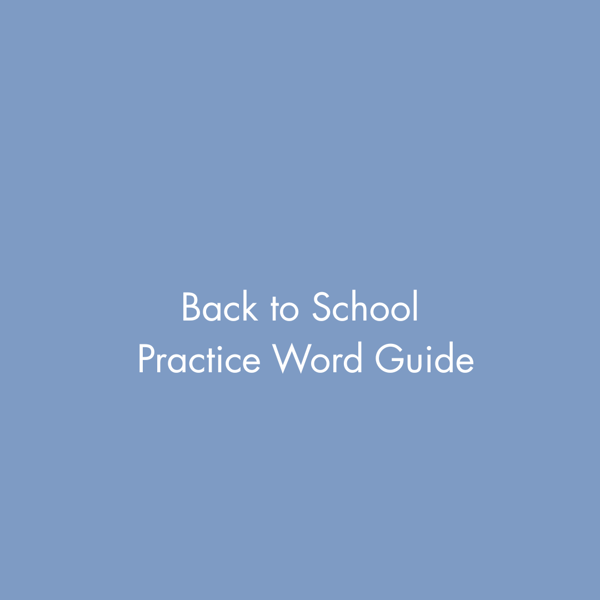 Back to School Practice Word Guide