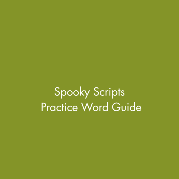 Spooky Scripts Practice Word Guide