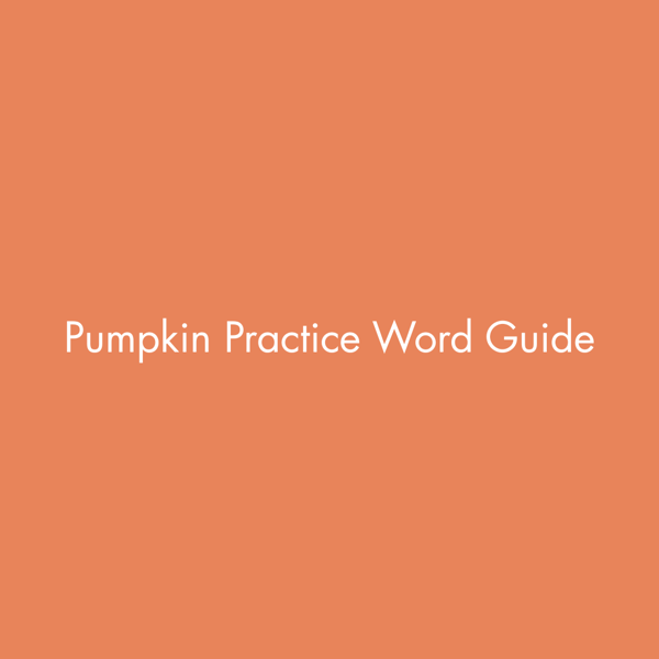 Pumpkin Practice Word Guide