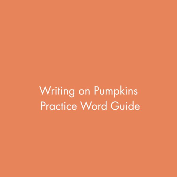 Writing on Pumpkins Practice Word Guide